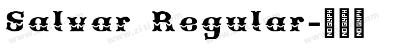 Salvar Regular字体转换